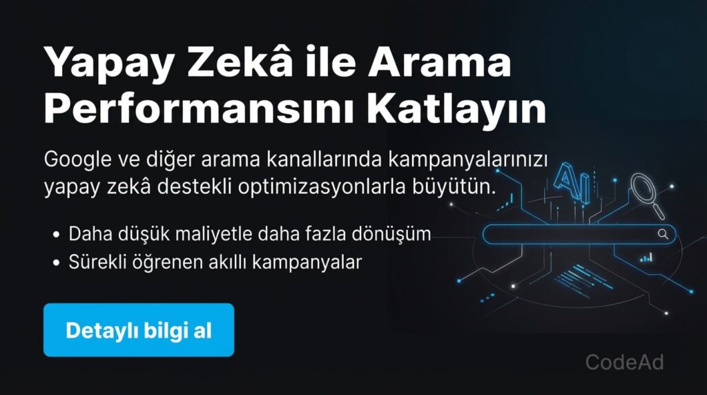 AI Arama Stratejilerini Pazarlamanın Adımları 2 CodeAd AI Arama Stratejilerini Pazarlamanin Adimlari CodeAd 44